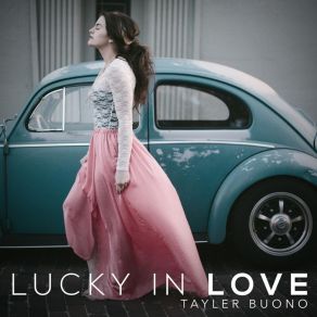 Lucky In Love (Single) album cover