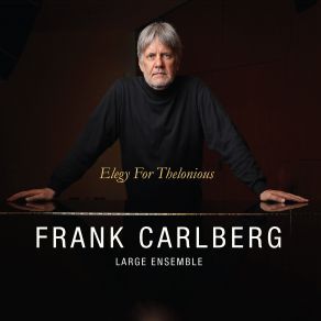 Elegy For Thelonious album cover