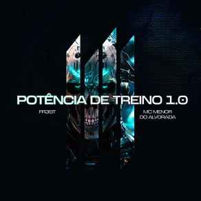 POTÊNCIA DE TREINO 1.0 album cover