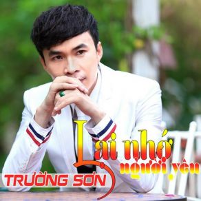 Lại Nhớ Người Yêu album cover