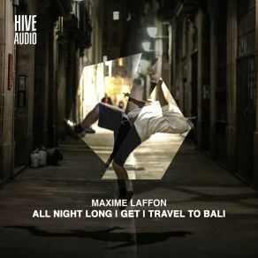 All Night Long / Get / Travel To Bali album cover