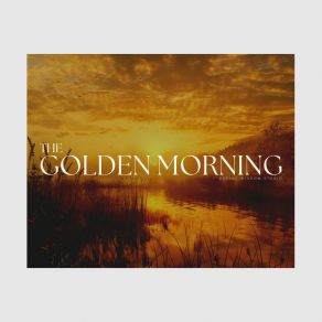 The Golden Morning album cover