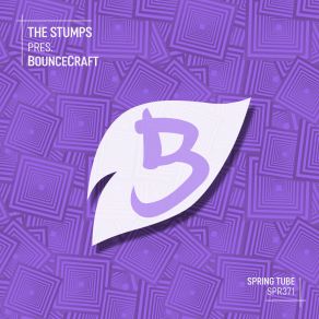 The Stumps Pres. BounceCraft (BounceCraft Rework) album cover