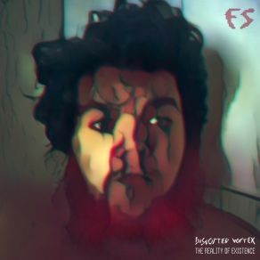 The Reality Of Existence album cover