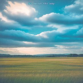 It's Better This Way. album cover