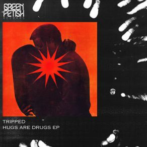 Hugs Are Drugs EP (Original Mix) album cover