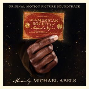 The American Society Of Magical Negroes (Original Soundtrack) album cover