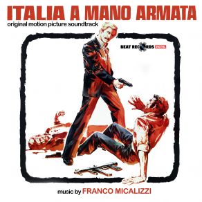 Italia A Mano Armata (Original Soundtrack) album cover
