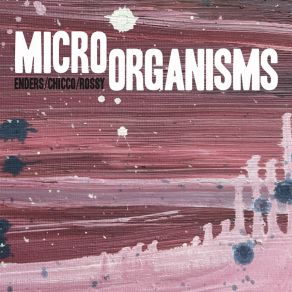 Micro Organisms album cover