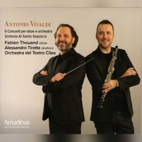 Vivaldi: 6 Concerti Per Oboe E Orchestra - Sinfonia 'Al Santo Sepolcro' album cover