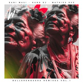 Bullerenguera Remixes Vol. 1 album cover