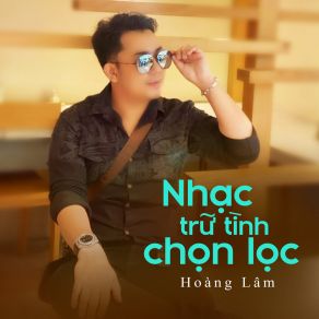 Nhạc Trữ Tình Chọn Lọc (Tiktok Version) album cover