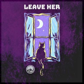 Leave Her album cover