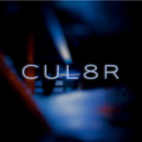 Cul8R album cover