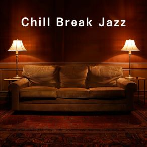 Chill Break Jazz album cover