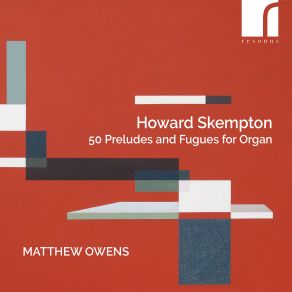 Skempton: 50 Preludes And Fugues For Organ (CD1) album cover
