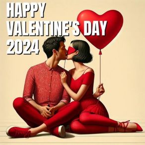 Happy Valentine's Day 2024 album cover