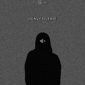 Heavy Silence album cover