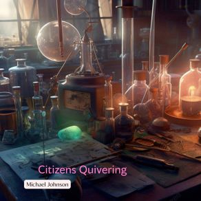 Citizens Quivering album cover