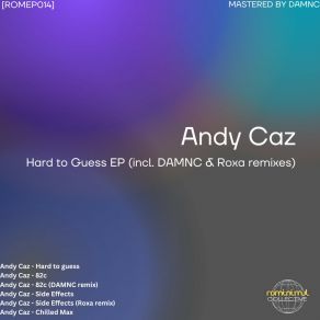 Hard To Guess EP (Incl. DAMNC & Roxa Remixes) album cover