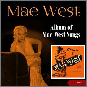 Album Of Mae West Songs (Album Of 1950) album cover