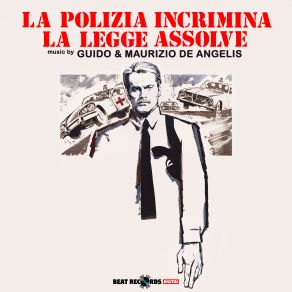 La Polizia Incrimina, La Legge Assolve (Original Soundtrack) album cover
