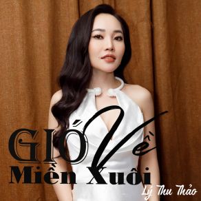 Gió Về Miền Xuôi album cover