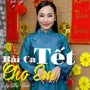 Bài Ca Tết Cho Em album cover