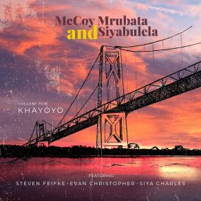 McCoy Mrubata & Siyabulela album cover