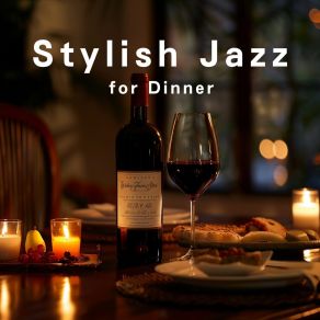 Stylish Jazz For Dinner album cover