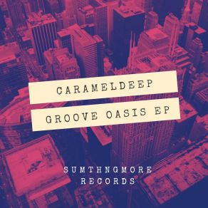 Groove Oasis album cover