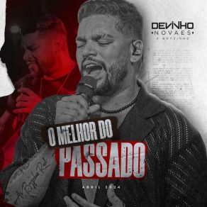 O Melhor Do Passado - Abril 2024 album cover