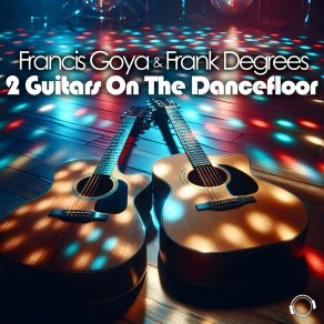 2 Guitars On The Dancefloor album cover