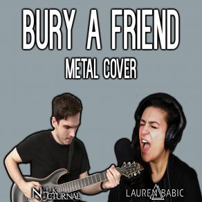 Bury A Friend (Single) album cover