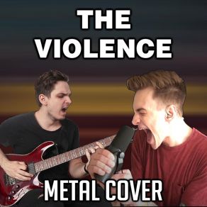 The Violence (Ft. Andy Cizek) (Single) album cover