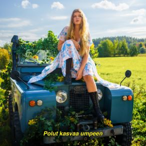 Polut Kasvaa Umpeen album cover