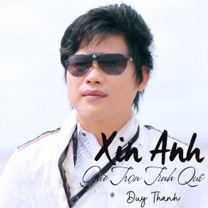 Xin Anh Giữ Trọn Tình Quê album cover