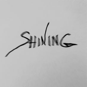Shining (Single) album cover