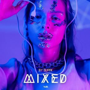 ByBurak & Mixed, Vol. 8 (ByMix) album cover