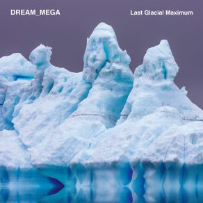 Glacial Maximum album cover