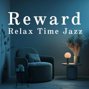 Reward Relax Time Jazz album cover