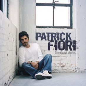 Si On Chantait Plus Fort album cover