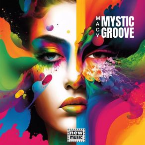 MYSTIC GROOVE album cover