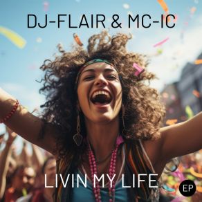 Livin My Life (Original Mix) album cover