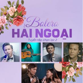 Bolero Hải Ngoại Tuyển Tập Chọn Lọc 2 album cover