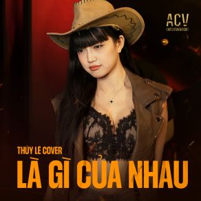 Là Gì Của Nhau? album cover