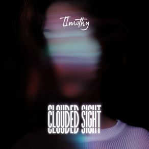 Clouded Sight album cover