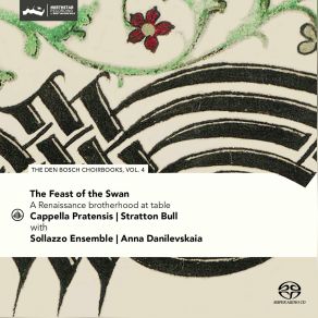 The Feast Of The Swan: A Renaissance Brotherhood At Table album cover