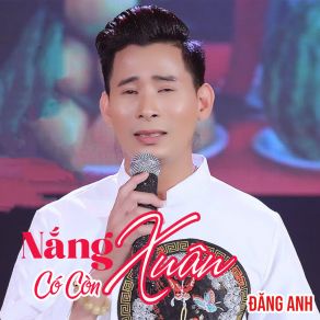 Nắng Có Còn Xuân album cover
