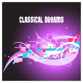 Classical Dreams (Electronic Version) album cover